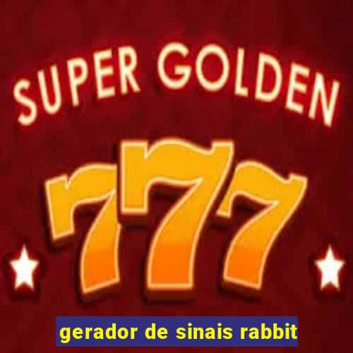 gerador de sinais rabbit